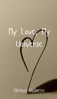 Front cover_My Love, My Universe