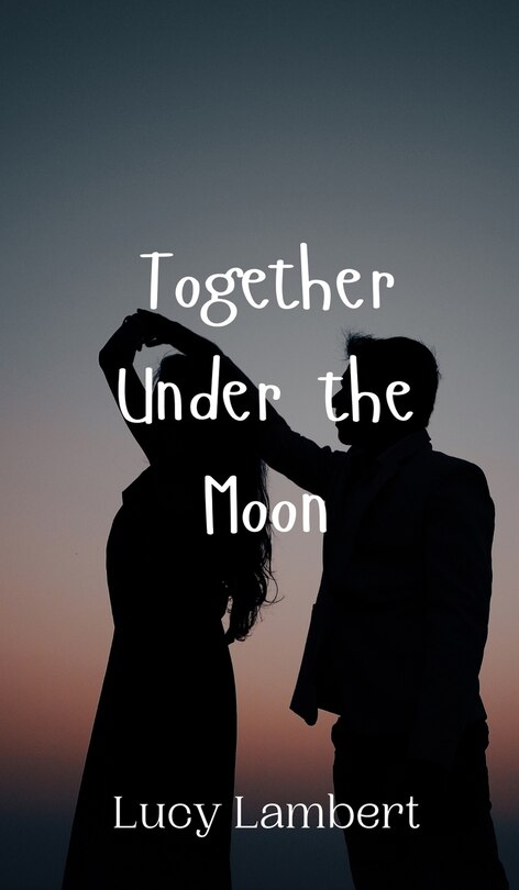 Couverture_Together Under the Moon