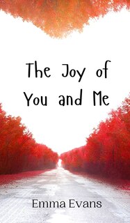 Couverture_The Joy of You and Me
