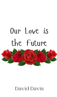 Couverture_Our Love is the Future