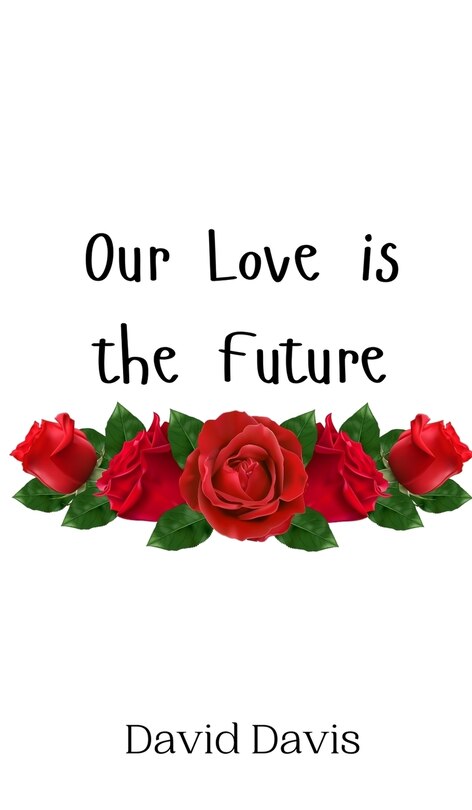Couverture_Our Love is the Future