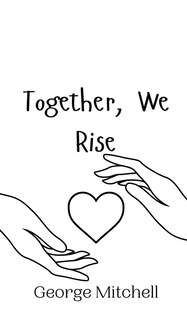 Front cover_Together, We Rise