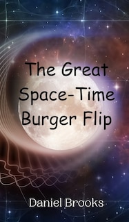 Couverture_The Great Space-Time Burger Flip