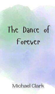Couverture_The Dance of Forever