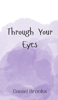 Couverture_Through Your Eyes