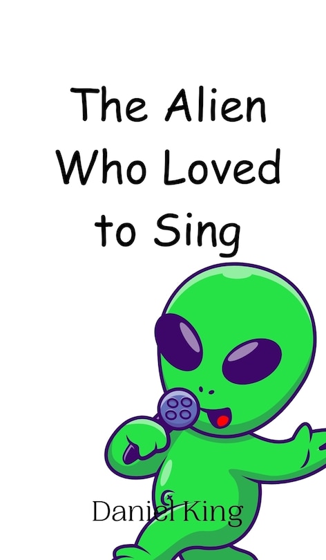 Couverture_The Alien Who Loved to Sing
