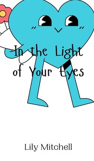 Front cover_In the Light of Your Eyes