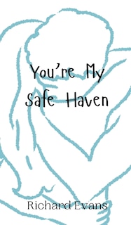 Front cover_You're My Safe Haven