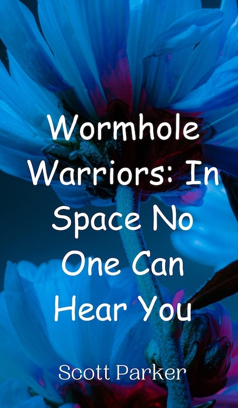 Front cover_Wormhole Warriors