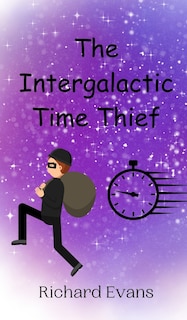 Front cover_The Intergalactic Time Thief