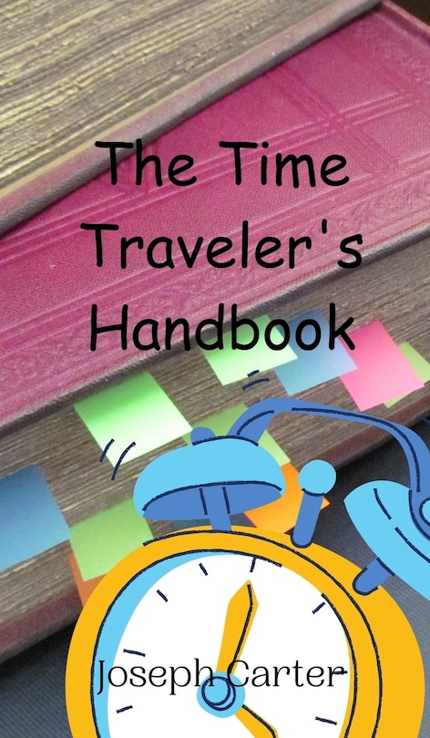 Couverture_The Time Traveler's Handbook