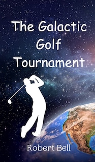 Couverture_The Galactic Golf Tournament