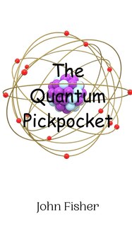 Front cover_The Quantum Pickpocket