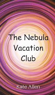Front cover_The Nebula Vacation Club