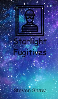 Couverture_Starlight Fugitives