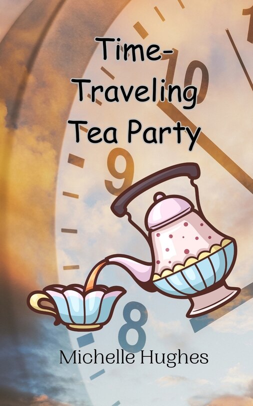 Couverture_Time-Traveling Tea Party