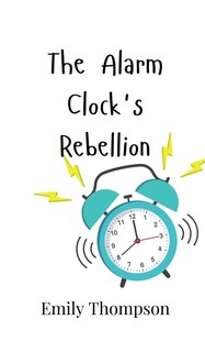 Couverture_The Alarm Clock's Rebellion