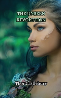 Front cover_The Unseen Revolution