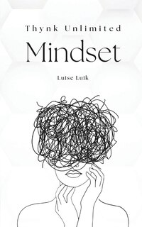 Front cover_Thynk Unlimited Mindset