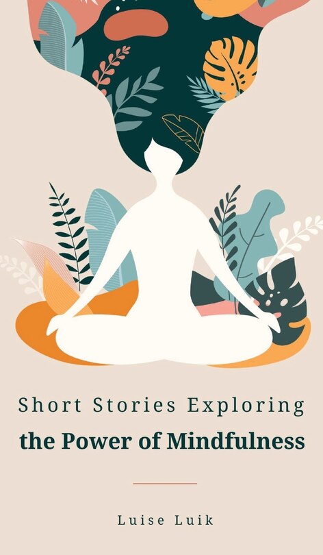 Couverture_Short Stories Exploring the Power of Mindfulness