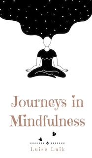Front cover_Journeys in Mindfulness