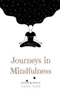 Front cover_Journeys in Mindfulness