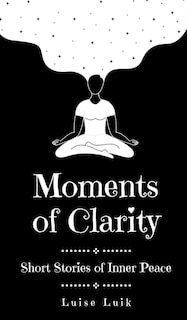 Front cover_Moments of Clarity