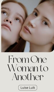 Couverture_From One Woman to Another