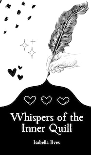Front cover_Whispers of the Inner Quill