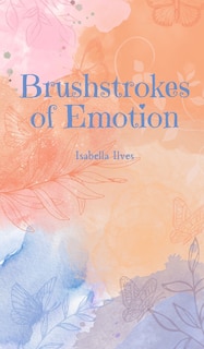 Couverture_Brushstrokes of Emotion