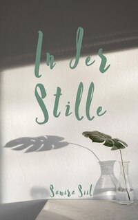 Front cover_In der Stille