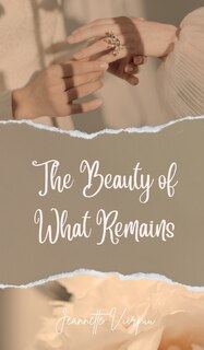Couverture_The Beauty of What Remains