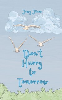 Couverture_Don't Hurry to Tomorrow