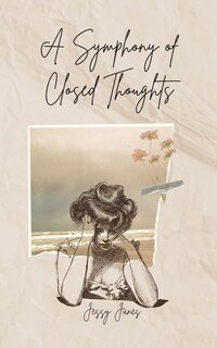 Front cover_A Symphony of Closed Thoughts