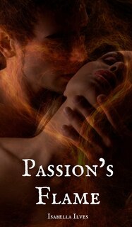 Front cover_Passion's Flame