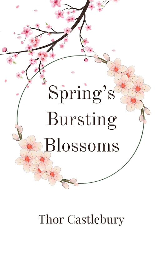 Front cover_Spring's Bursting Blossoms