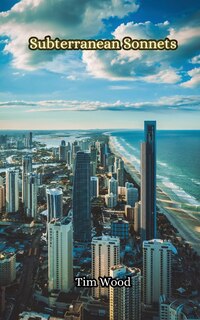 Front cover_Subterranean Sonnets