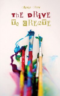 Front cover_The Drive to Create