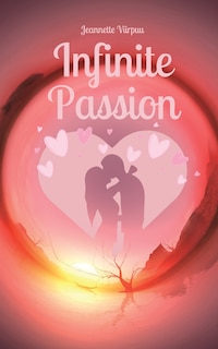 Front cover_Infinite Passion