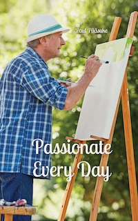 Front cover_Passionate Every Day