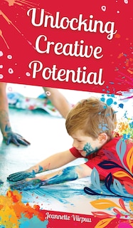 Front cover_Unlocking Creative Potential