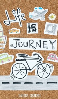 Front cover_Life Is a Journey