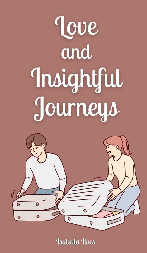 Couverture_Love and Insightful Journeys