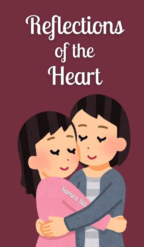 Front cover_Reflections of the Heart