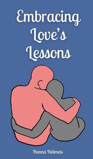 Front cover_Embracing Love's Lessons