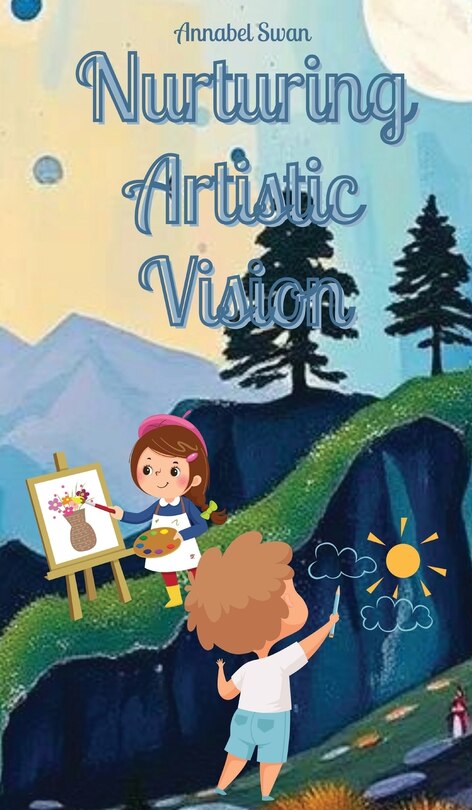 Front cover_Nurturing Artistic Vision