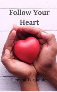 Couverture_Follow Your Heart