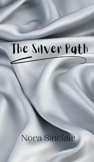 Couverture_The Silver Path