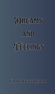 Front cover_Dreams and Feelings