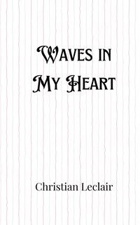 Front cover_Waves in My Heart